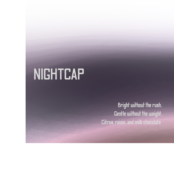 Nightcap - Decaf Coffee