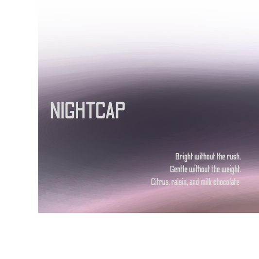Nightcap - Decaf Coffee